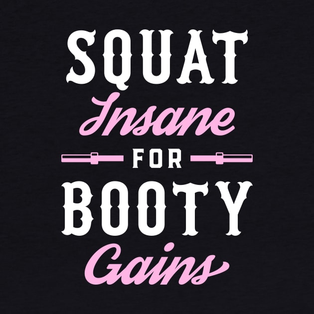Squat Insane For Booty Gains by brogressproject